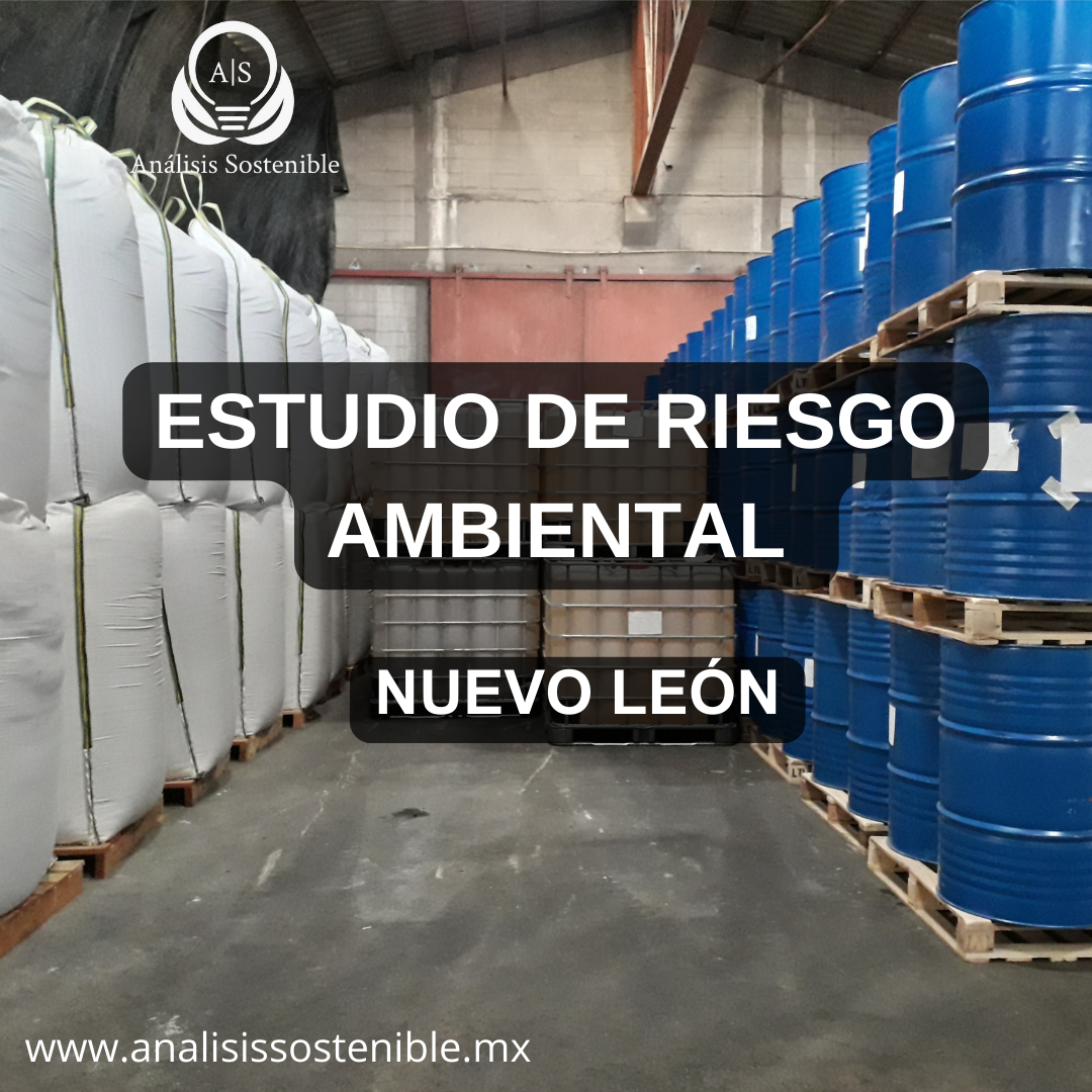 Estudio de riesgo ambiental Nuevo León